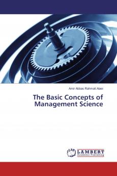 The Basic Concepts of Management Science