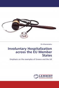 Involuntary Hospitalization across the EU Member States