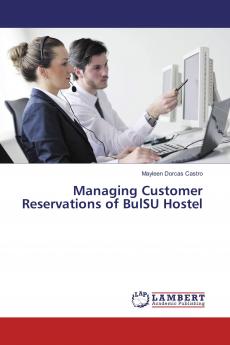 Managing Customer Reservations of BulSU Hostel