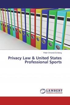 Privacy Law & United States Professional Sports