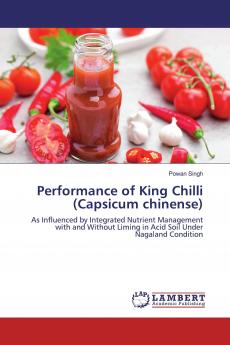 Performance of King Chilli (Capsicum chinense)