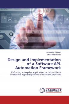 Design and Implementation of a Software APL Automation Framework