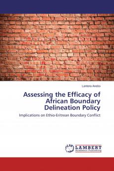 Assessing the Efficacy of African Boundary Delineation Policy