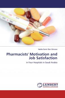 Pharmacists' Motivation and Job Satisfaction