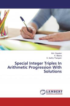Special Integer Triples In Arithmetic Progression With Solutions