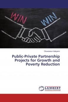 Public-Private Partnership Projects for Growth and Poverty Reduction