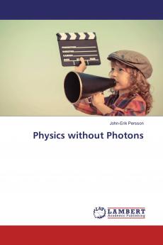 Physics without Photons