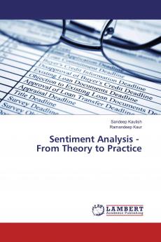 Sentiment Analysis - From Theory to Practice