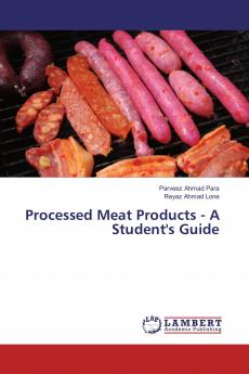 Processed Meat Products - A Student's Guide