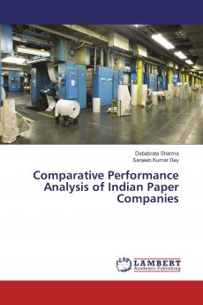 Comparative Performance Analysis of Indian Paper Companies