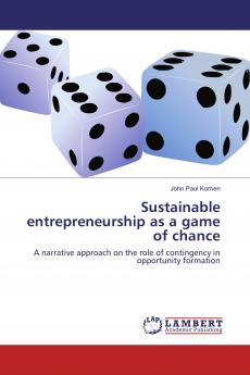 Sustainable entrepreneurship as a game of chance