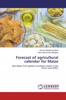 Forecast of agricultural calendar for Maize