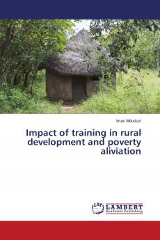 Impact of training in rural development and poverty aliviation