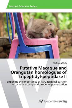 Putative Macaque and Orangutan homologues of tripeptidyl-peptidase II