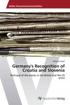 Germany's Recognition of Croatia and Slovenia