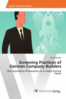 Screening Practices of German Company Builders