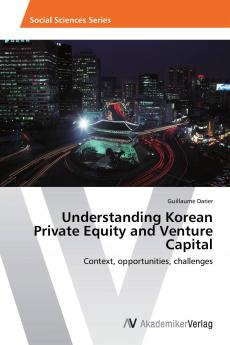 Understanding Korean Private Equity and Venture Capital