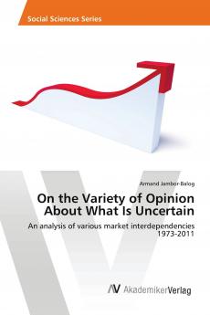 On the Variety of Opinion About What Is Uncertain