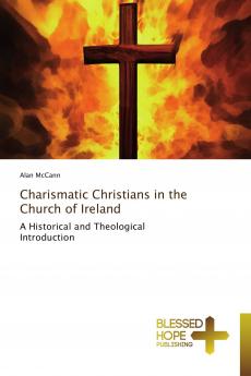 Charismatic Christians in the Church of Ireland