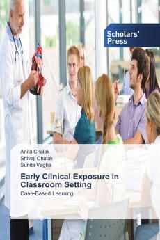 Early Clinical Exposure in Classroom Setting