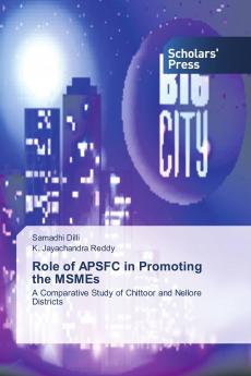 Role of APSFC in Promoting the MSMEs