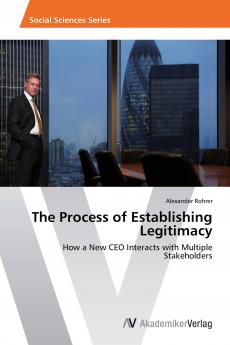 The Process of Establishing Legitimacy