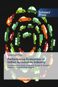 Performance Evaluation of Indian Automobile Industry