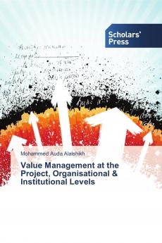 Value Management at the Project Organisational & Institutional Levels