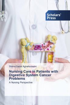 Nursing Care in Patients with Digestive System Cancer Problems