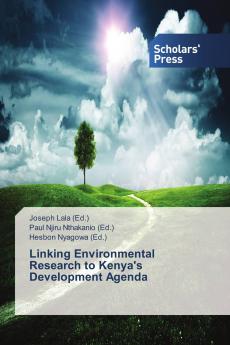 Linking Environmental Research to Kenya's Development Agenda