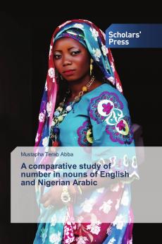 A comparative study of number in nouns of English and Nigerian Arabic