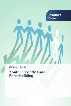 Youth in Conflict and Peacebuilding