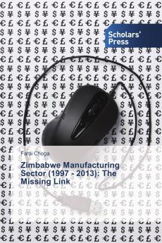 Zimbabwe Manufacturing Sector (1997 - 2013)