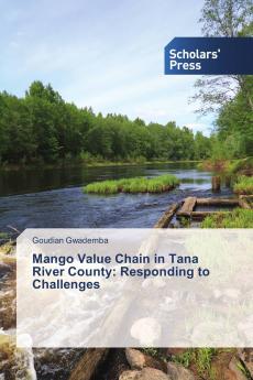 Mango Value Chain in Tana River County: Responding to Challenges