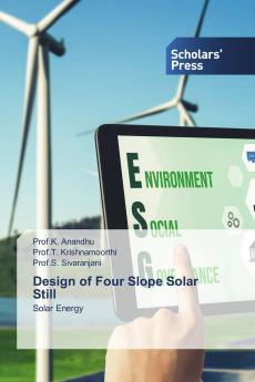 Design of Four Slope Solar Still