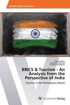 BRICS & Tourism - An Analysis from the Perspective of India
