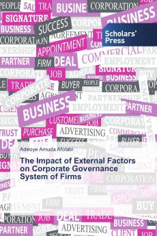 The Impact of External Factors on Corporate Governance System of Firms
