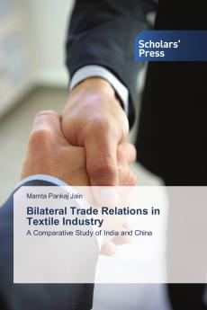 Bilateral Trade Relations in Textile Industry
