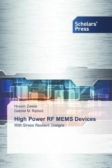 High Power RF MEMS Devices