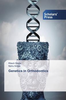 Genetics in Orthodontics