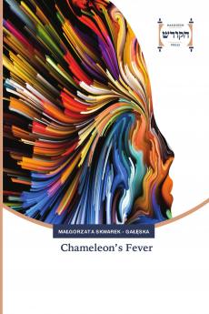 Chameleon���s Fever