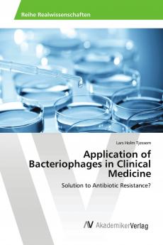 Application of Bacteriophages in Clinical Medicine