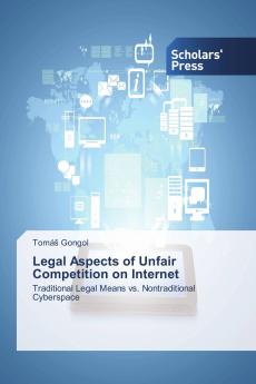 Legal Aspects of Unfair Competition on Internet