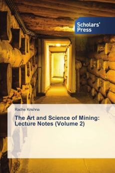 The Art and Science of Mining
