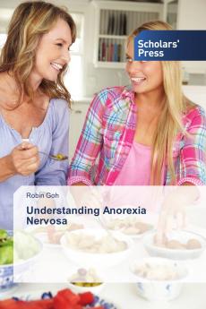 Understanding Anorexia Nervosa