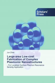 Large-area Low-cost Fabrication of Complex Plasmonic Nanostructures