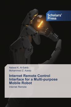 Internet Remote Control Interface for a Multi-purpose Mobile Robot