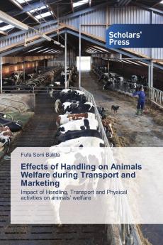 Effects of Handling on Animals Welfare during Transport and Marketing