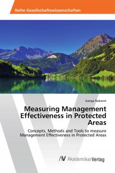 Measuring Management Effectiveness in Protected Areas