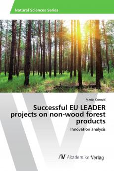 Successful EU LEADER projects on non-wood forest products